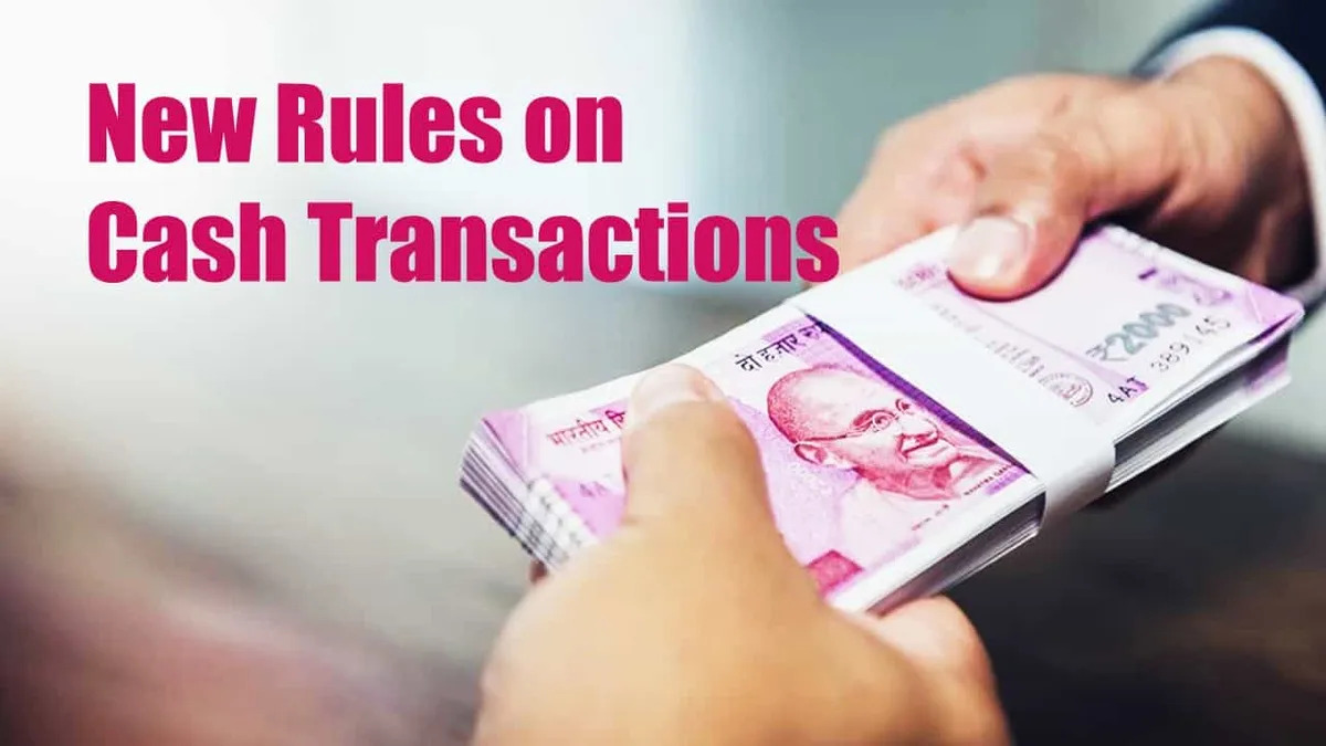 New Guidelines for Cash Transactions